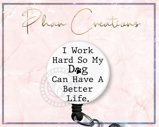 Spoiled Dog Lover Retractable ID Badge Reel