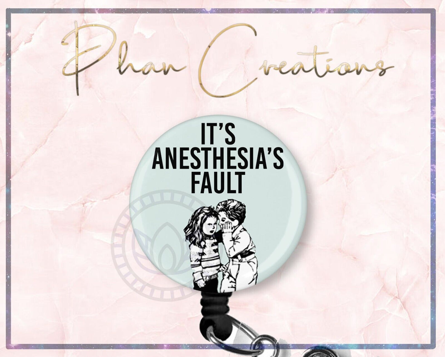 Anesthesiologist Fault ID Badge Reel Funny