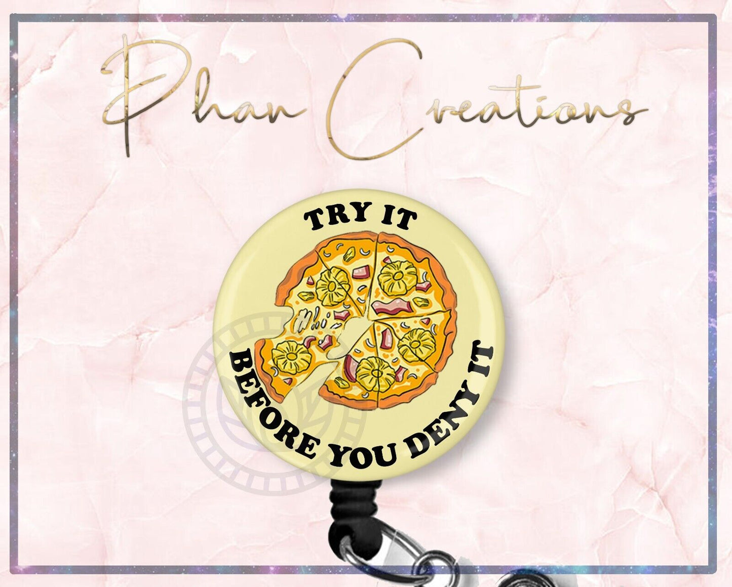 Pizza Try It Deny Retractable ID Badge Reel