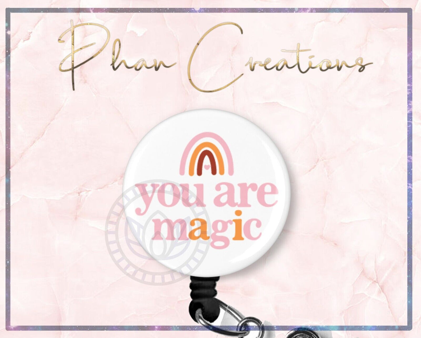 You Are Magic Heart Retractable ID Badge Reel