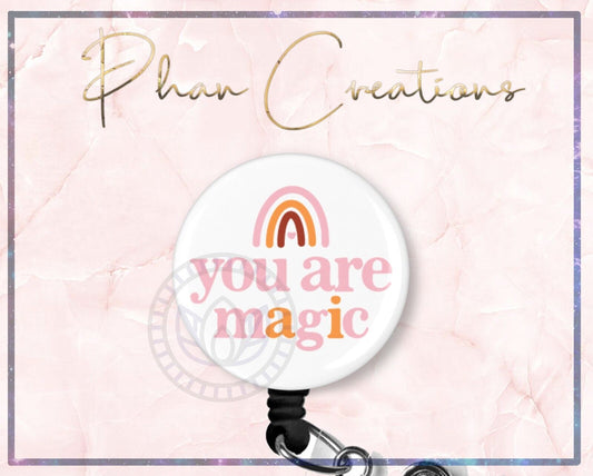 You Are Magic Heart Retractable ID Badge Reel