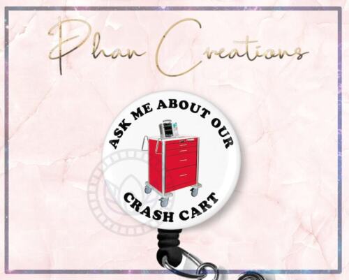 Ask Me About Our Crash Cart Retractable ID Badge Reel