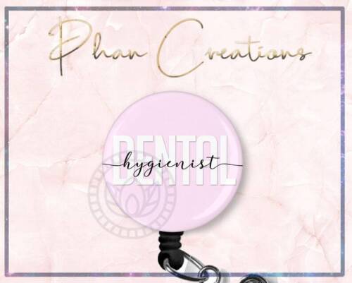 Dental Hygienist Retractable ID Badge Reel