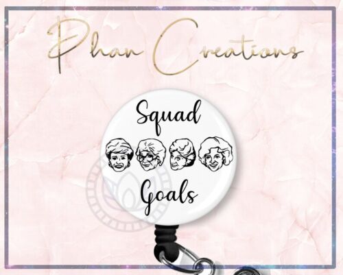 Squad Goals Retractable ID Badge Reel