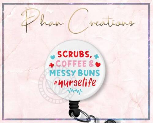 Scrubs Coffee and Messy Bun Retractable ID Badge Reel