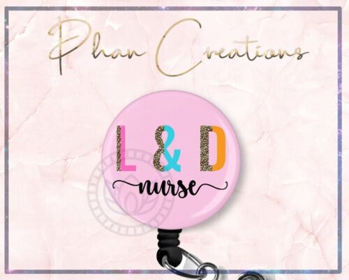 Labor and Delivery Nurse Retractable ID Badge Reel
