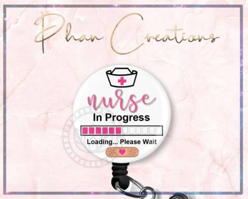 Nursing Student, In Progress Retractable ID Badge Reel