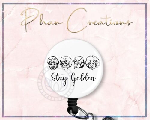 Stay Golden Retractable ID Badge Reel