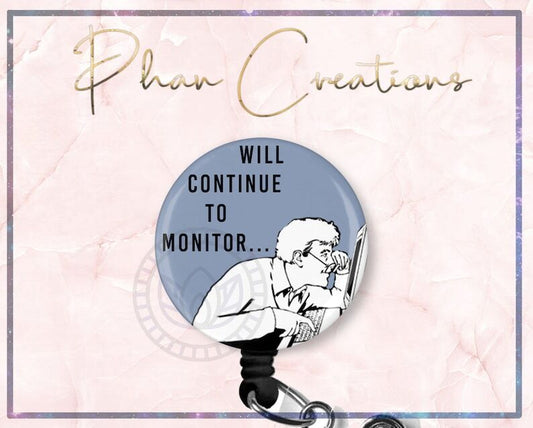 Will Continue To Monitor Retractable ID Badge Reel