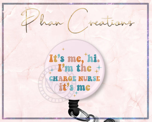 Hi, I'm The Charge Nurse