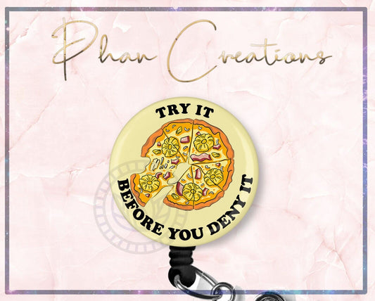 Pizza Try It Deny Retractable ID Badge Reel