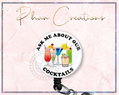 Ask Me About Our Cocktails Retractable ID Badge Reel