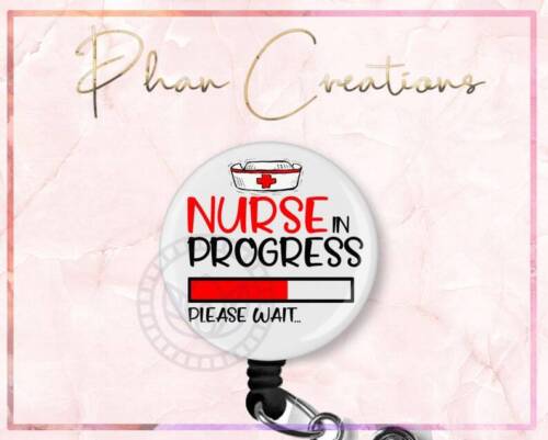 Nurse In Progress Retractable ID Badge Reel