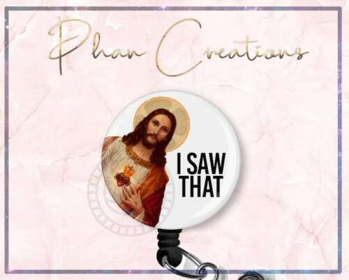 Jesus I Saw That Funny Retractable ID Badge Reel